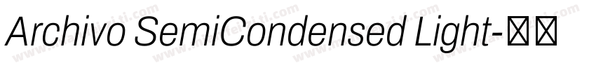 Archivo SemiCondensed Light字体转换